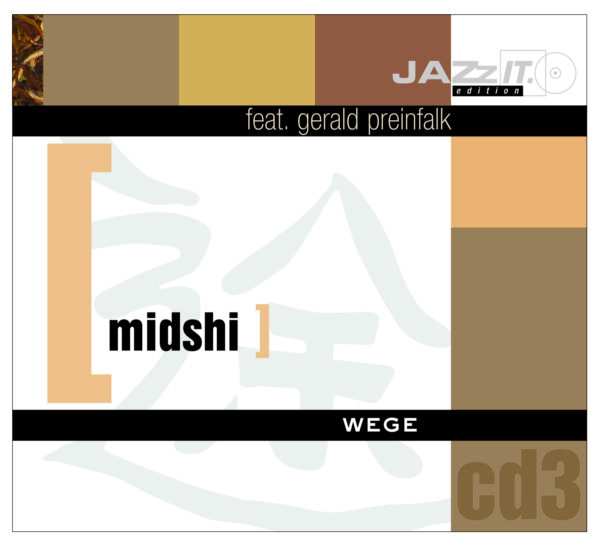 [midshi]: Wege (Jazzit:CD #3)